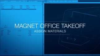 Assign Materials in MAGNET Office Takeoff for better results