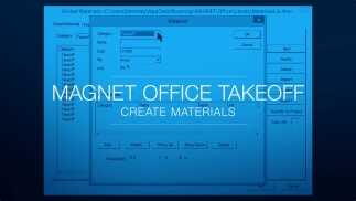 MAGNET Office Takeoff - Create Materials